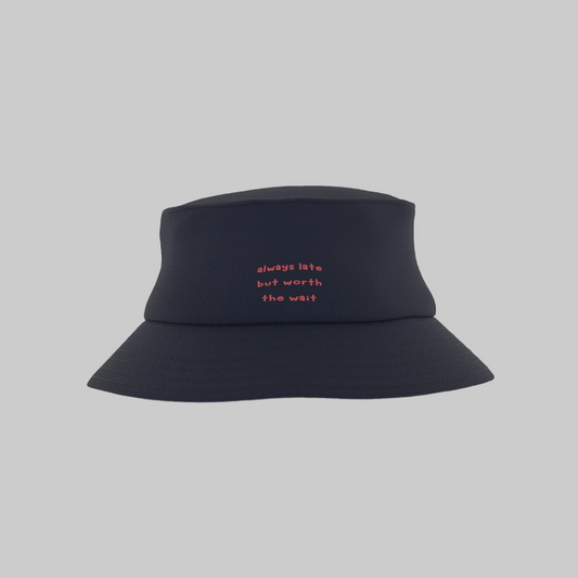 Always late - Bucket hat